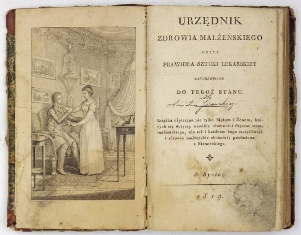 Książka autorstwa Aleksandra Kuszańskiego pt. Urzędnik zdrowia małżeńskiego czyli prawidła sztuki lekarskiey zastosowane do tegoż stanu. Z ryciną. Przekł. Z niemieckiego, Wrocław 1819 r. / POLONA – domena publiczna/