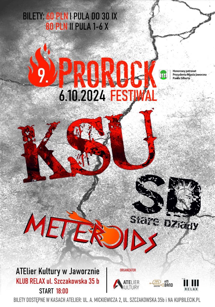 Szare imitujące beton tło. Czerwonymi literami napis: 9. ProRock Festiwal. Pod spodem KSU, Stare Dziady, Meteroids. W dołu logotypy organizatorów i patronów oraz data i godzina koncertu.