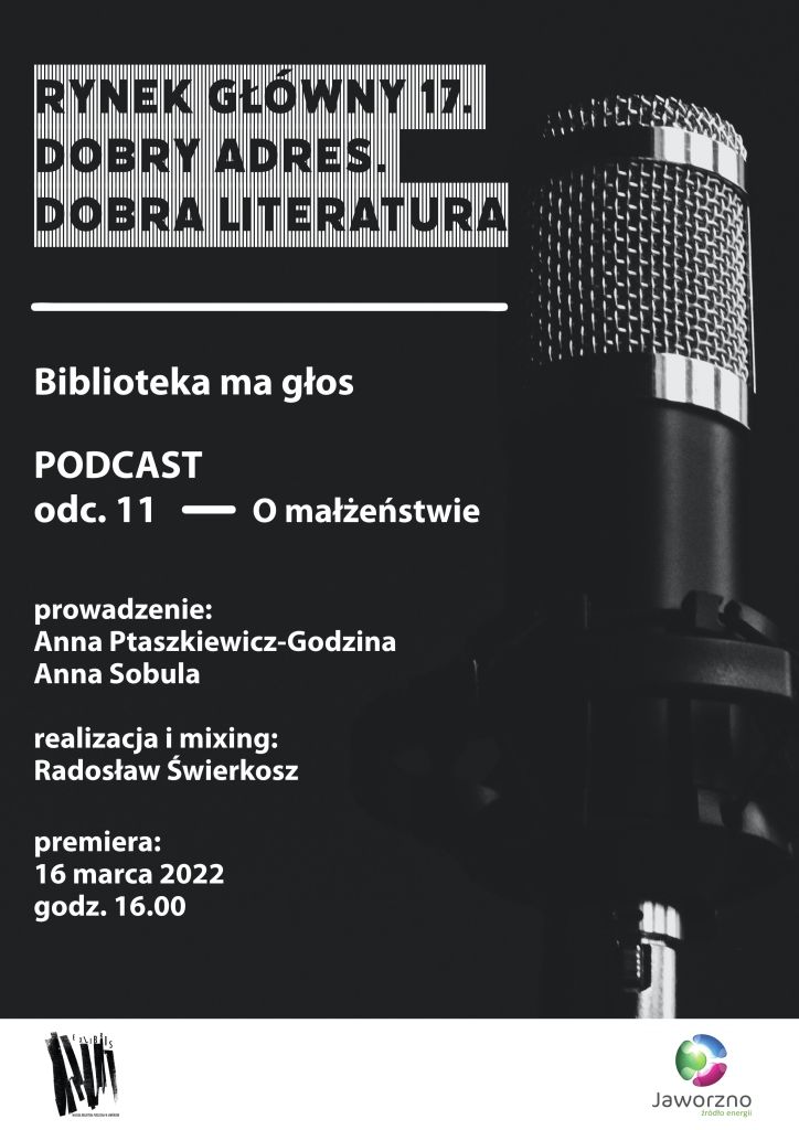 Rynek Główny 17. Dobry adres. Dobra literatura. Biblioteka ma głos. Odcinek 11 – O małżeństwie