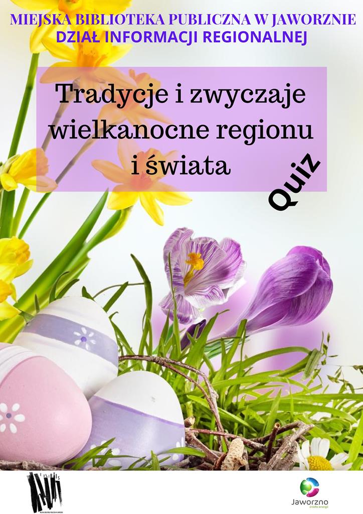 Wesołych świąt Wielkanocnych!!! Tradycje i zwyczaje wielkanocne, miasta, regionu i świata.