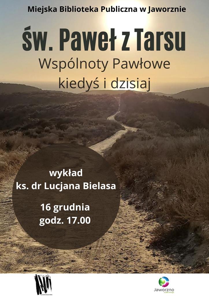 Święty Paweł z Tarsu. Wspólnoty Pawłowe kiedyś i dzisiaj