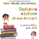 Tło: białe. Grafika: dwa stosy kolorowych książek, na szczytach których stoją dzieci. Pierwszy stos składa się z siedmiu książek, a na jego szczycie stoi uśmiechnięty chłopiec o ciemnych włosach, ubrany w białą koszulkę i czerwone spodenki. Obok, na stosie złożonym z trzech książek, stoi brązowowłosa dziewczynka, ubrana w białą sukienkę w czarne kropki. Na plakacie widnieją dwa rodzaje tekstów: czarny dla ważnych informacji i wielobarwny dla nazwy akcji i tytułu wydarzenia. Tekst: Miejska Biblioteka Publiczna w Jaworznie. Całe Jaworzno Czyta Dzieciom. Czytanie daje supermoc! w ramach kampanii społecznej Cała Polska Czyta Dzieciom Rodzinne czytanie dla najmłodszych głośne czytanie. 6 czerwca 2024, godz 10:00. Logo: MBP Jaworzno, Jaworzna-źródła energii i Cała Polska Czyta Dzieciom.